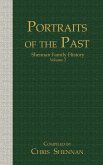 Portraits of the Past: Shennan Family History Volume 2