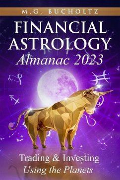 Financial Astrology Almanac 2023 - Bucholtz, M G