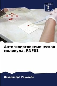 Antigiperglikemicheskaq molekula, RNF01 - Rakotobe, Joharinera