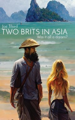 Two Brits In Asia - Tilsed, Joe