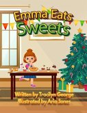 Emma Eats Sweets