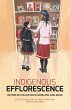 Indigenous Efflorescence: Beyond... - Bild 1