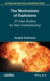 The Mechanisms of Explosions
