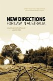 New Directions for Law in Australia: Essays in Contemporary Law Reform