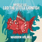 Myself As...Leo The Little Lionfish