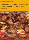 Ernährung und Sport gemäß der Traditionellen Chinesischen Medizin (eBook, ePUB)