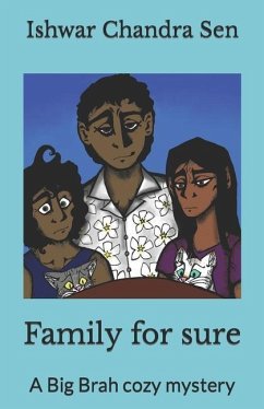 Family for sure: A Big Brah cozy mystery - Sen, Ishwar Chandra