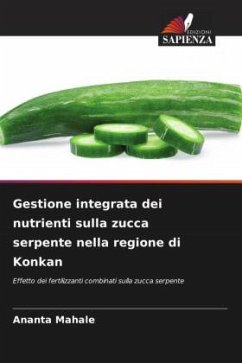 Cover Gestione integrata dei nutrienti sulla zucca serpente nella regione di Konkan