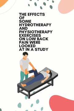 The effects of some hydrotherapy and physiotherapy exercises on low back pain were looked at in a study - Hamid, Hassanpanah