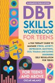 DBT Skills Workbook for Teens