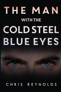 Cover The Man With The Cold Steel Blue Eyes