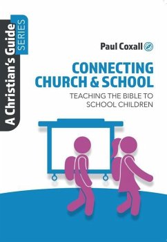 Connecting Church & School - Coxall, Paul