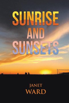 Sunrise and Sunsets - Ward, Janet