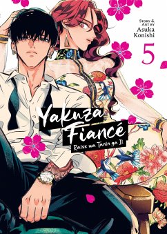 Yakuza Fiancé: Raise wa Tanin ga Ii Vol. 5 - Konishi, Asuka