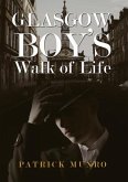 Glasgow Boy's Walk of Life (eBook, ePUB)