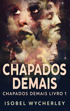 Chapados Demais - Wycherley, Isobel