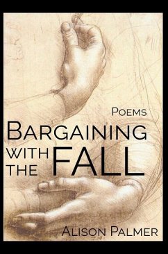 Bargaining with the Fall - Palmer, Alison