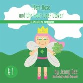 Meri-Rose and the Four-Leaf Clover: Book 1 of the Irish Fairy Adventures