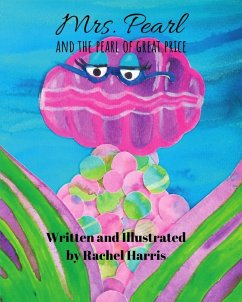 Mrs. Pearl and the Pearl of Great Price - Harris, Rachel