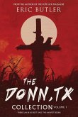 The Donn, TX Collection Volume 1