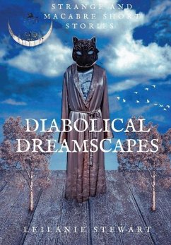 Diabolical Dreamscapes - Stewart, Leilanie
