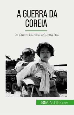 A Guerra da Coreia - Convard, Quentin