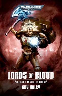 Lords of Blood: Blood Angels Omnibus - Haley, Guy