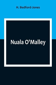 Nuala O'Malley - Bedford-Jones, H.