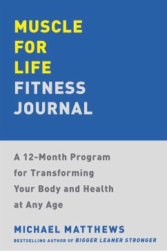 Muscle for Life Fitness Journal - Matthews, Michael