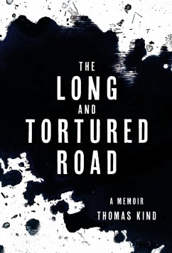 The Long and Tortured Road - Kind, Thomas