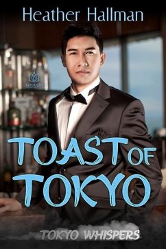 Toast of Tokyo - Hallman, Heather