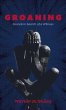 Groaning - Bild 1