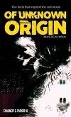 Of Unknown Origin