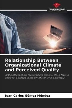 Relationship Between Organizational Climate and Perceived Quality - Gómez Méndez, Juan Carlos