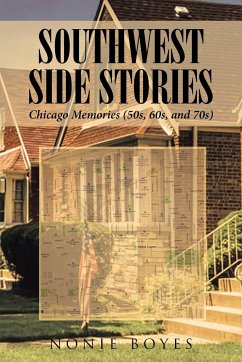 SouthWest Side Stories - Boyes, Nonie