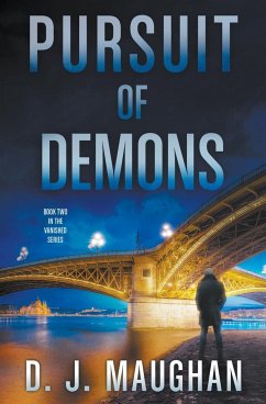 Pursuit of Demons - Maughan, D. J.