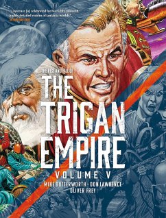 The Rise and Fall of the Trigan Empire, Volume V - Lawrence, Don