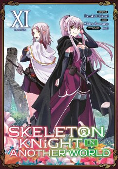 Skeleton Knight in Another World (Manga) Vol. 11 - Hakari, Ennki