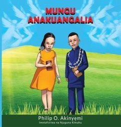 Mungu Anakuangalia - Akinyemi, Philip O.