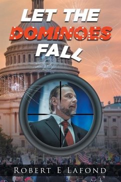 Let the Dominoes Fall - Lafond, Robert