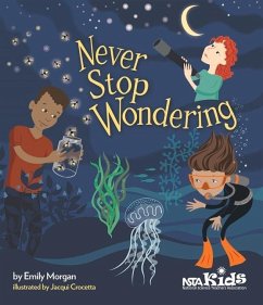 Never Stop Wondering - Morgan, Emily