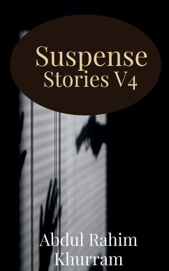 Suspense Stories V4 - Rahim, Abdul