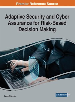 Adaptive Security and Cyber Assurance for Risk-Based Decision Making - Brooks, Tyson T.