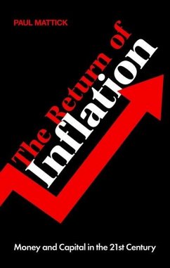The Return of Inflation - Mattick, Paul