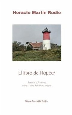 El libro de Hopper: Poemas ecfrásticos sobre la obra de Edward Hopper - Martín Rodio, Horacio