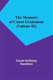 The Memoirs of Count Grammont (Volume 02)