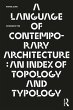 A Language of Contemporary Architecture... - Bild 1
