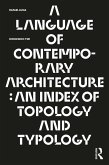 A Language of Contemporary Architecture (eBook, PDF)
