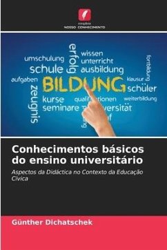 Conhecimentos básicos do ensino universitário - Dichatschek, Günther