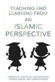 Teaching and Learning from an Islamic Perspective